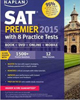 Kaplan SAT Premier 2015 with 8 Practice Tests Intl Edition